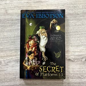 The Secret of Platform 13 Teens Book by Eva Ibbotson